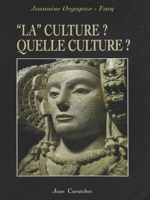 cover image of La Culture ? Quelle culture ?